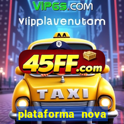 plataforma nova pagando fortune tiger